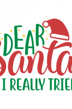 dear santa i really tried, christmas free svg file