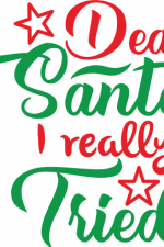 dear santa i really tried, stars, christmas free svg file