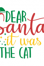 Dear Santa It Was The Cat, Funny, Christmas Free Svg File