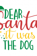 Dear Santa It Was The Dog, Christmas Free Svg File