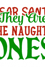 Dear Santa They are The Naughty Ones, Funny, Christmas Free Svg File