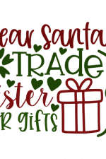 Dear Santa Trade Sister for Gifts, Funny, Gift Box, Christmas Free Svg File