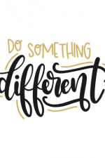 Do Something Different, Motivational Free Svg File