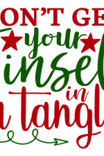 Don't Get Your Tinsel In A Tangle, Christmas Free Svg File