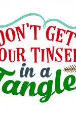 Don't Get Your Tinsel In A Tangle, Christmas Free Svg File