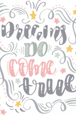 dreams do come true, inspirational free svg file