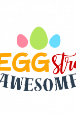 EggStra Awesome, Funny Easter Free Svg File