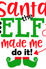 Elf Made Me Do It, Christmas Free Svg File