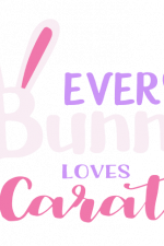 Every Bunny Loves Carats, Pet Free Svg File