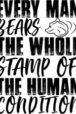 every man bears the whole stamp of the human condition free svg file