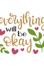 Everything Will Be Ok, Motivational, Hearts Free Svg File