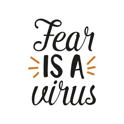 fear-is-a-virus-free-svg-file-SvgHeart.Com