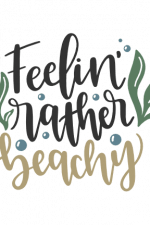 Feelin Rather Beachy, Summer Free Svg File