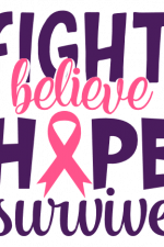 Fight Believe Hope Survive, Cancer, Awareness Free Svg File