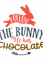 Follow The Bunny He Has Chocolate, Funny Easter Free Svg File