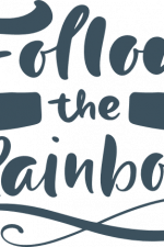 follow the rainbow, baby boho style sayings free svg file
