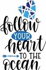 follow your heart to the ocean, summer, sea, vacation free svg file