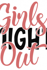 Girls Night Out, Girly, Celebration Free Svg File