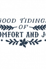 Good Tidings Comfort And Joy, Christmas Free Svg File
