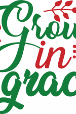 grow in grace, religious free svg file
