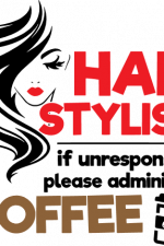 hair stylist if unresponsive please administer coffee, coffee lover free svg file