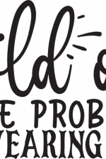 hold on we're probably not wearing pants, funny bedroom free svg file