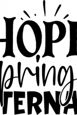 hope springs eternal free svg file