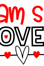 I Am So Loved, Valentine, Baby Onesie Free Svg File