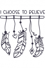 i choose to believe, positive free svg file