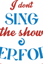 i don't sing in the shower i perform, funny bathroom free svg file
