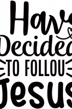 i have decided to follow jesus, religious free svg file