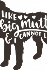 i like big mutts and i cannot lie,
funny dog free svg file