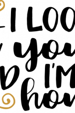i look at you and i'm home free
  svg file