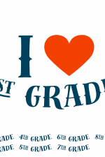 I Love 1st Grade, Elementary School Free Svg File