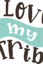 i love my tribe, funny free svg file