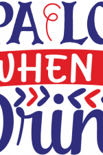 i pa lot when i drink, drinking, wine free svg file