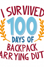 I Survived 100 Days Of Backpack Carrying Duty, Funny School Free Svg File