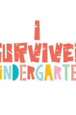 I Survived Kindergarten, Kids Free Svg File
