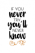 if you never try you'll never know, motivational free svg file