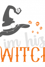 I'm His Witch, Halloween Free Svg File