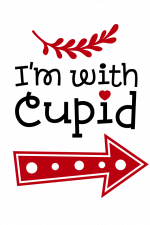 I'm With Cupid, Valentine's Day Free Svg File