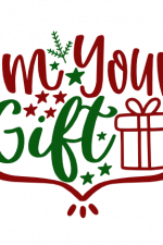 I'm Your Gift, Christmas Free Svg File