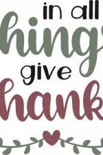 in all things give thanks,
thanksgiving free svg file