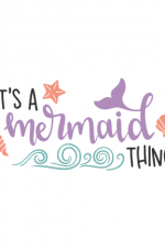 it's a mermaid thing, girl free svg file