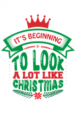 It's Beginning To Look A Lot Like Christmas, Holiday Free Svg File