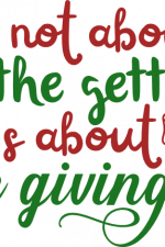 it's not about the getting it's
about the giving, Christmas free svg file