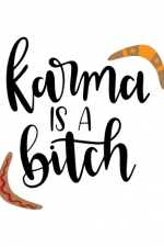 karma is a bitch, funny free svg file