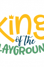 King Of The Playground, Kindergarten Free Svg File