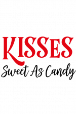 Kisses Sweet As Candy, Valentine's Day Free Svg File