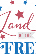 land of the free, freedom, patriotic, 4th of july free svg file